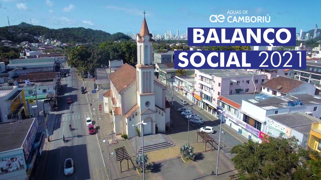 Águas de Camboriú divulga Balanço Social 2021