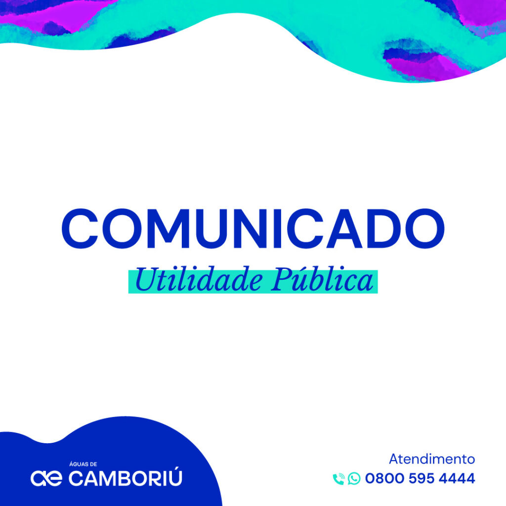 Comunicados da Águas de Camboriú: saiba onde encontrar as comunicações oficiais da empresa