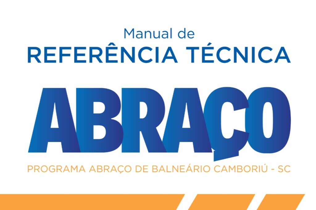 Prefeitura de BC lança Manual de Referência Técnica do Programa Abraço na terça-feira